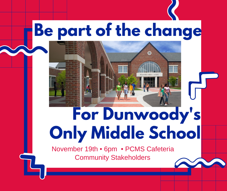 Dunwoody Resident Meeting Re Future of Peachtree Charter Middle School