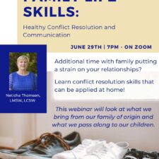 Family Life Skills Webinar:  Healthy Conflict Resolution and Communication