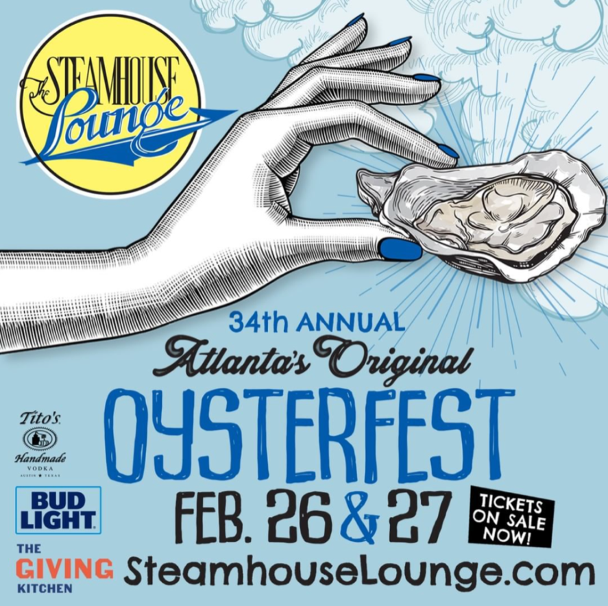 Steamhouse Lounge Oysterfest “Atlanta’s Original Oysterfest” Returns