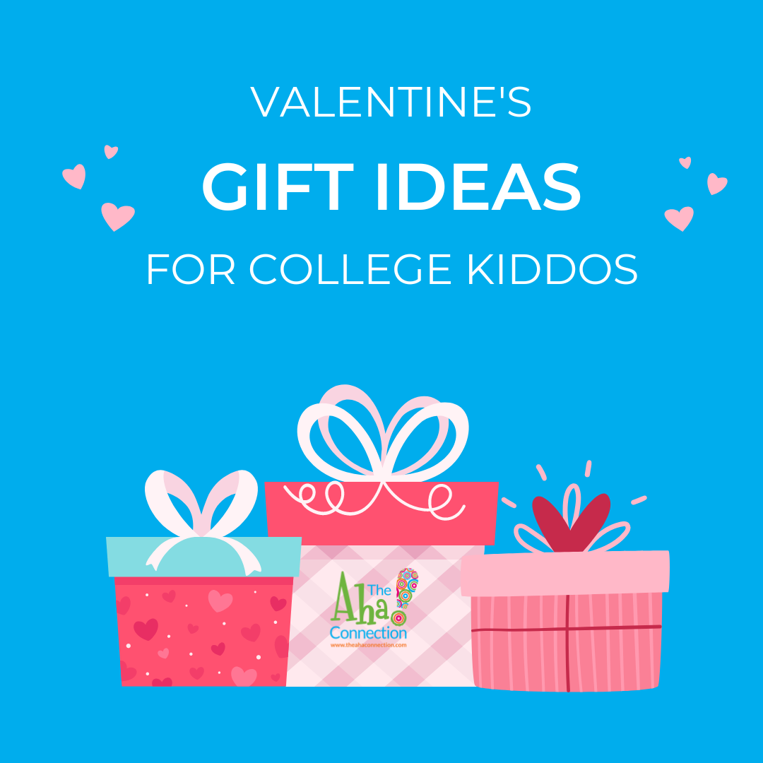 valentine-gift-ideas-for-your-college-kiddos-the-aha-connection