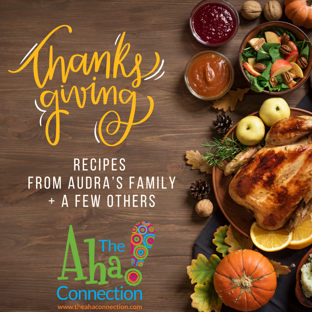 Recipe Ideas For Thanksgiving 2023 The Aha Connection   Thanksgiving Recipes 2023 