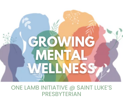 Growing Mental Wellness