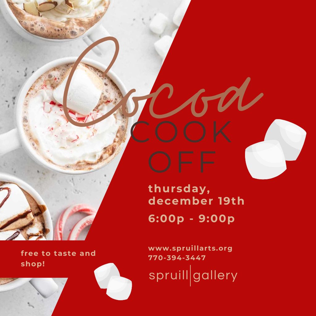 Spruill Gallery: Holiday Art Fair- Cocoa Cookoff